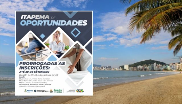 Prorrogada a inscrição para o Itapema de Oportunidades