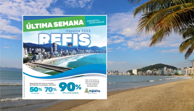 Adesão ao Refis 2023 termina nesta sexta-feira (15) em Itapema