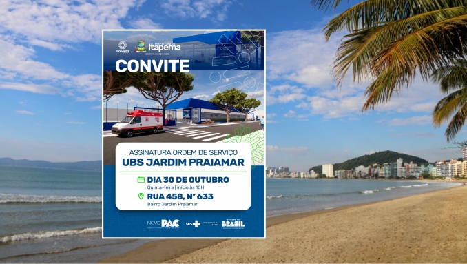 Nova era da saúde_ Itapema assina ordem de serviço da UBS no Jardim Praiamar